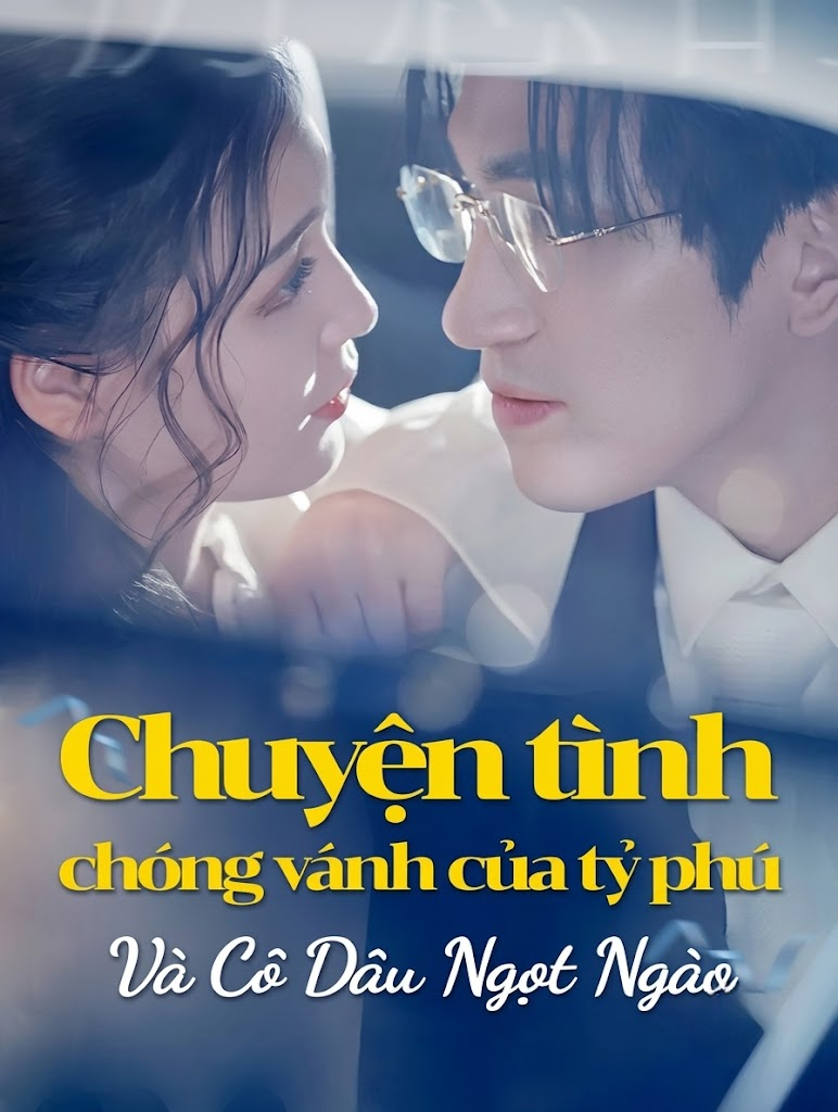 Chuyện tình chóng vánh của tỷ phú với cô dâu ngọt ngào của mình