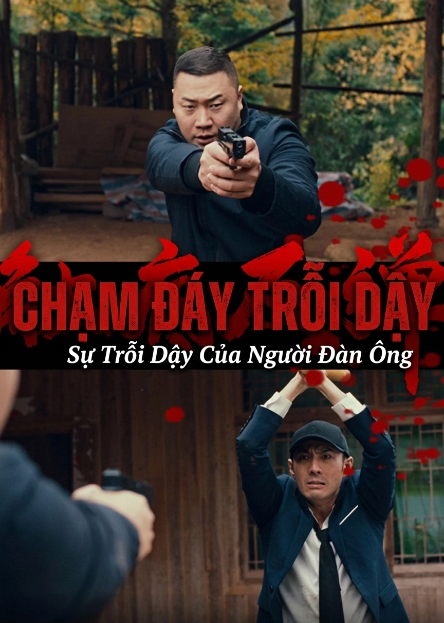 Chạm Đáy Trỗi Dậy