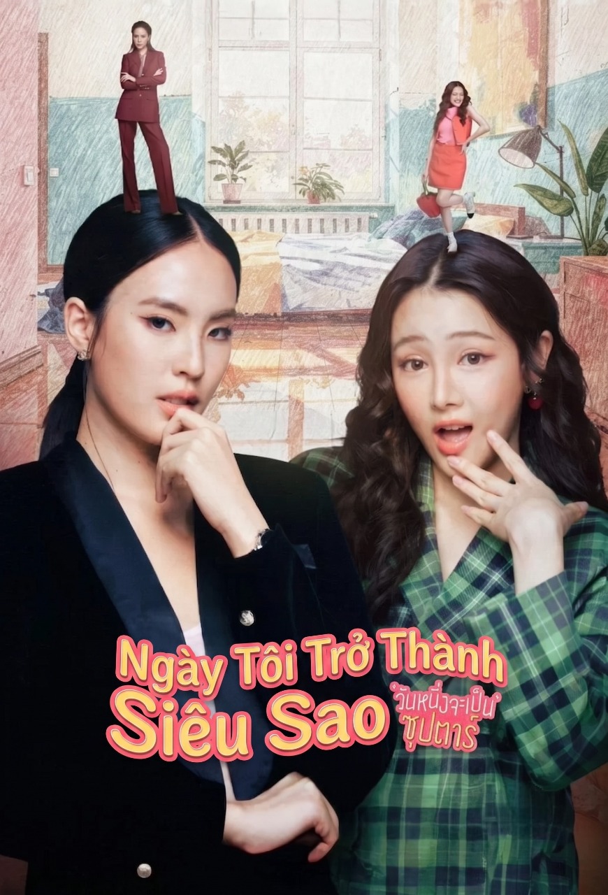 Ngày Tôi Trở Thành Siêu Sao