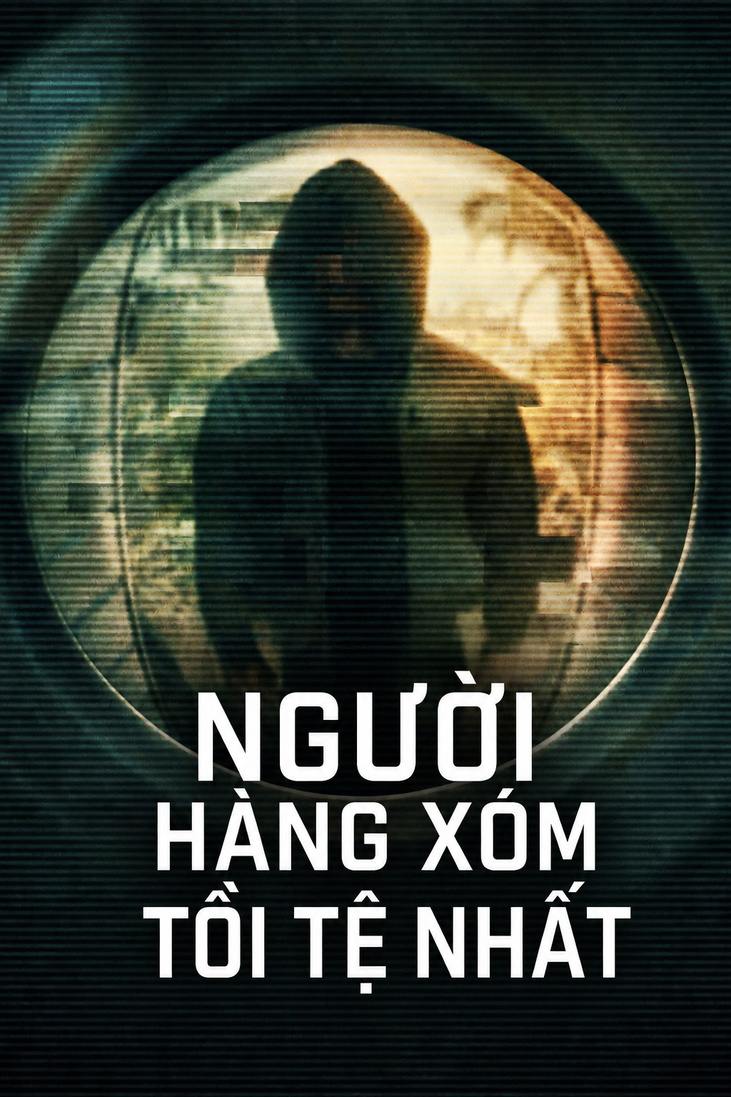 Người Hàng Xóm Tồi Tệ Nhất