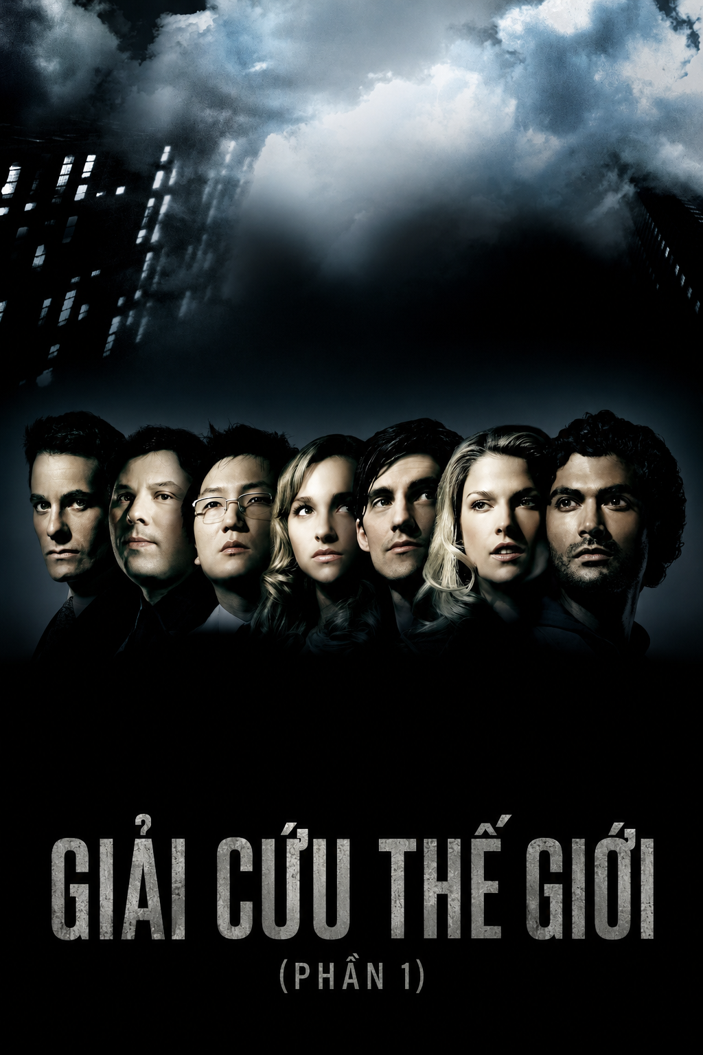 Giải Cứu Thế Giới (Phần 1)