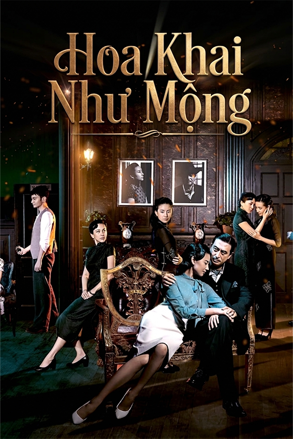 Hoa Khai Như Mộng