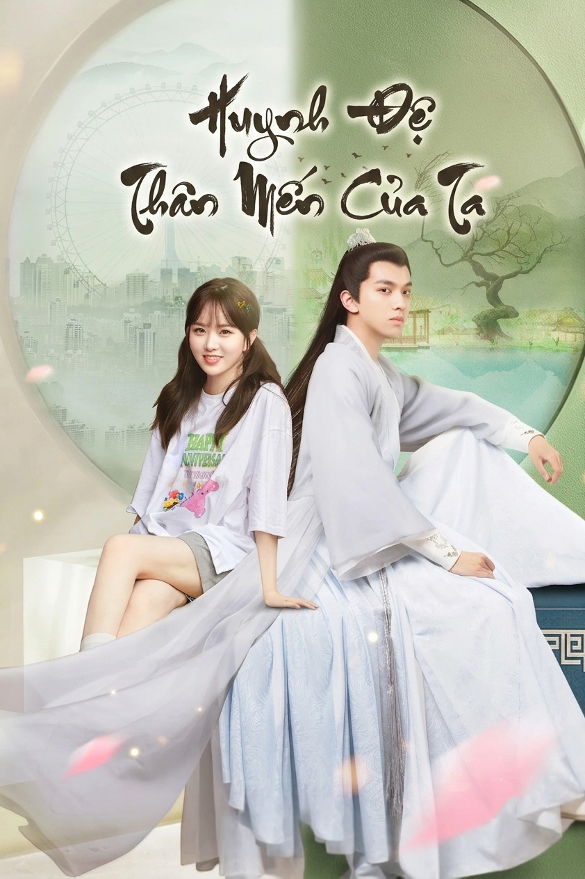 Huynh Đệ Thân Mến Của Ta My Dear Brothers