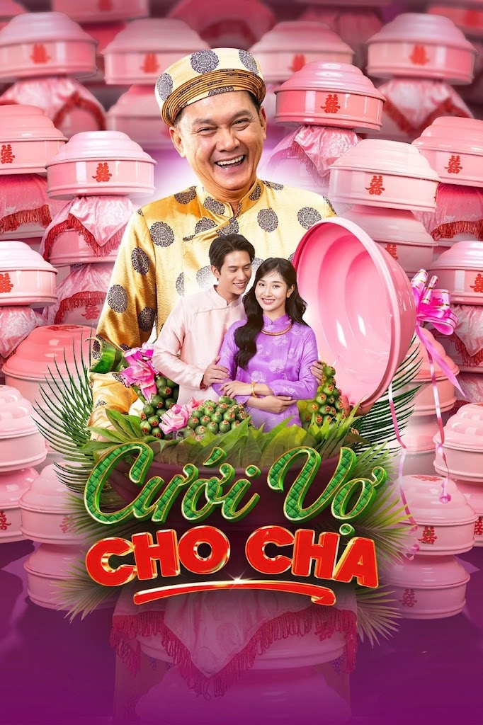 Cưới Vợ Cho Cha