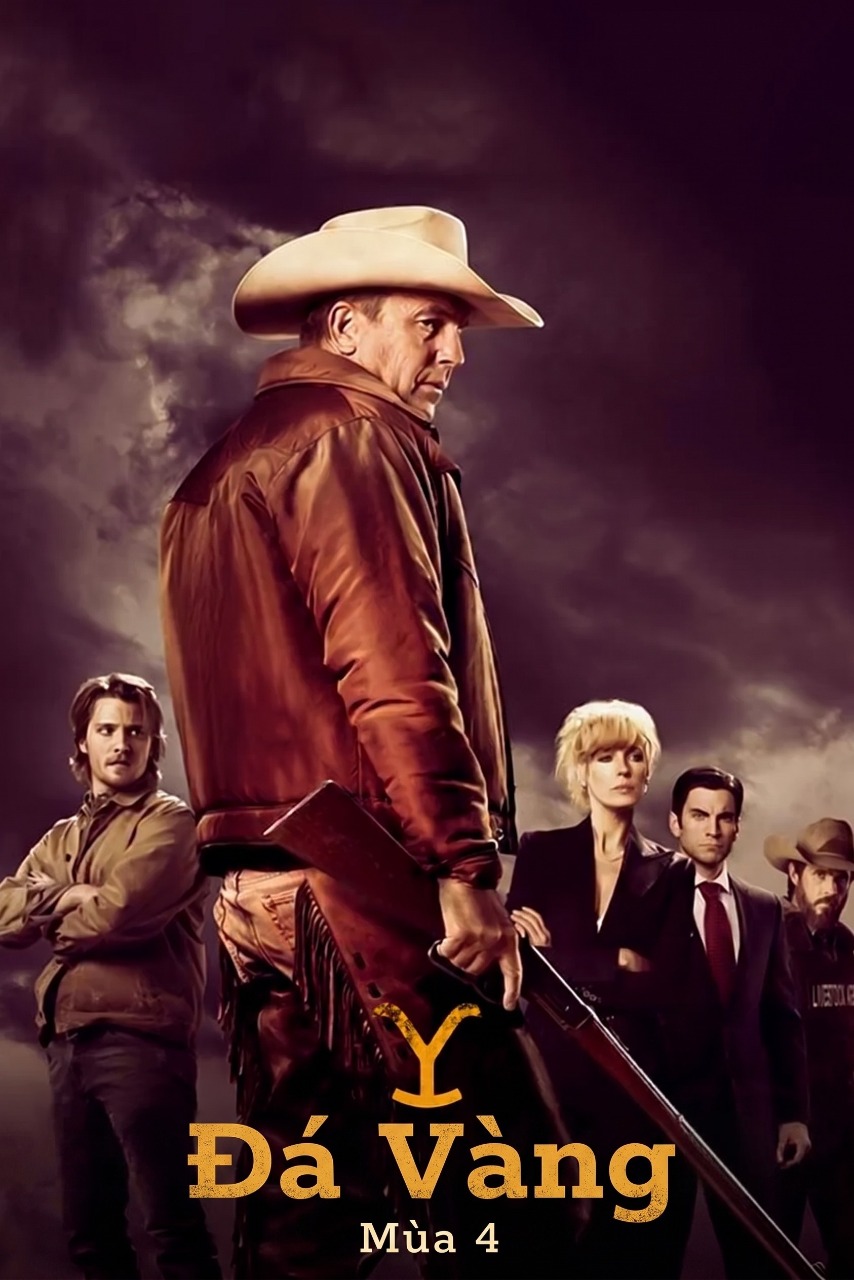 Đá Vàng (Phần 4) Yellowstone (Season 4)