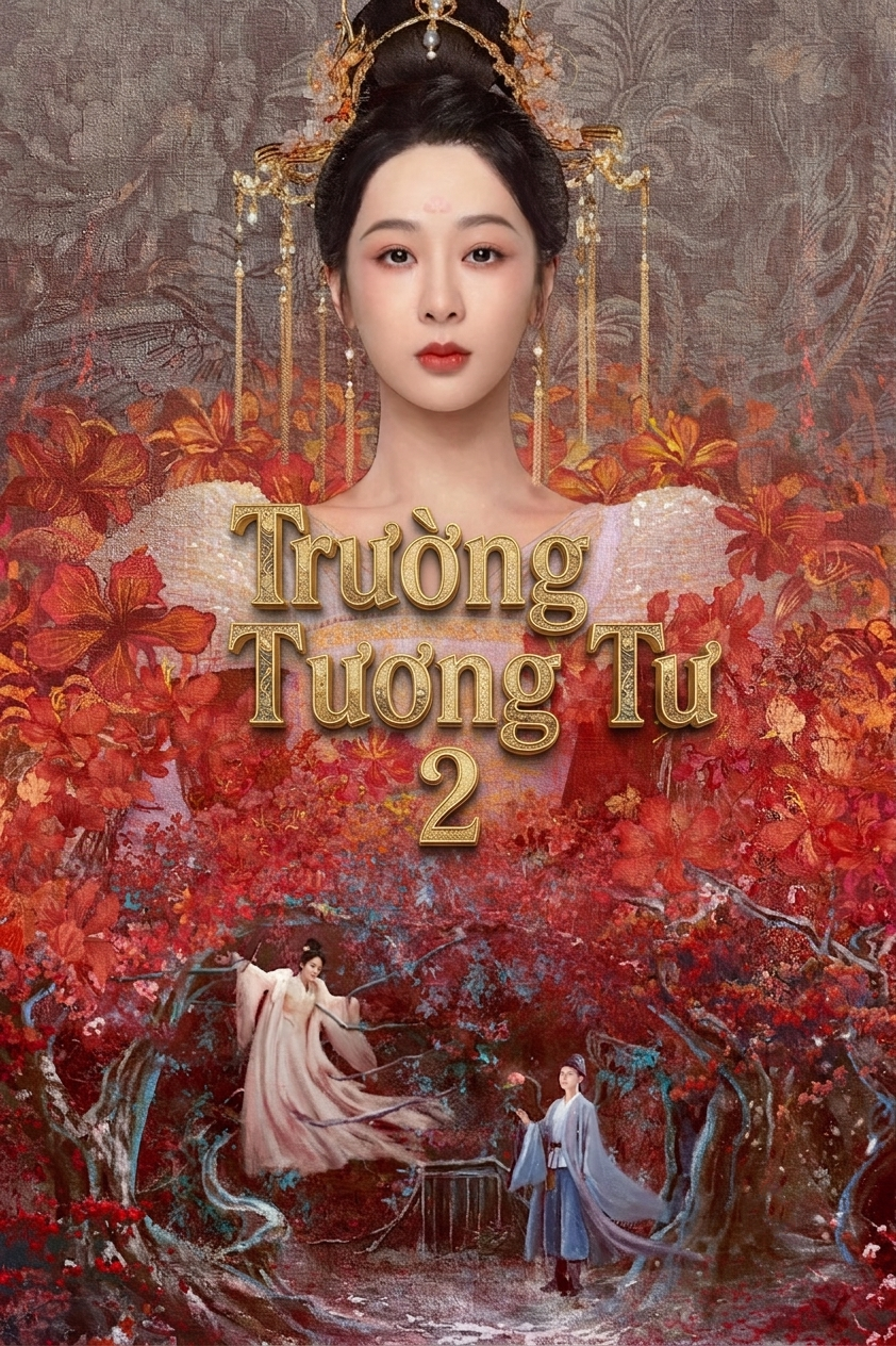 Trường Tương Tư (Phần 2) Lost You Forever (Season 2)