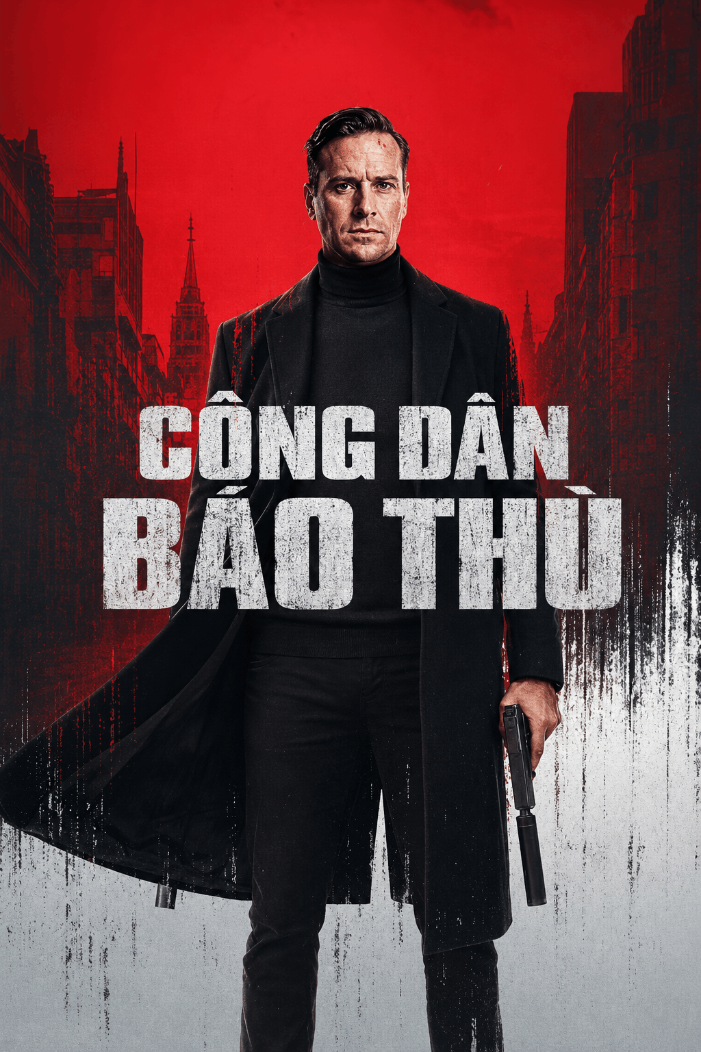 Công Dân Báo Thù Citizen Vigilante