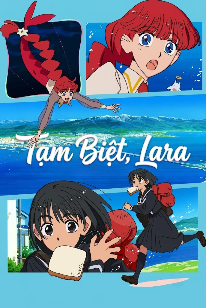 Tạm Biệt, Lara Goodbye, Lara