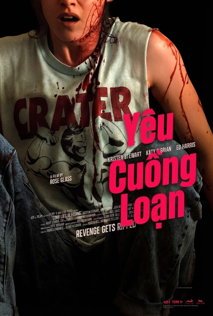 Yêu Cuồng Loạn Love Lies Bleeding