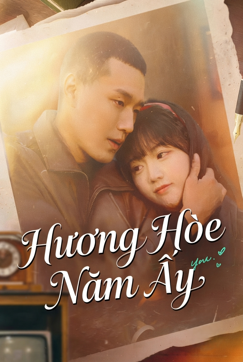 Hương Hòe Năm Ấy