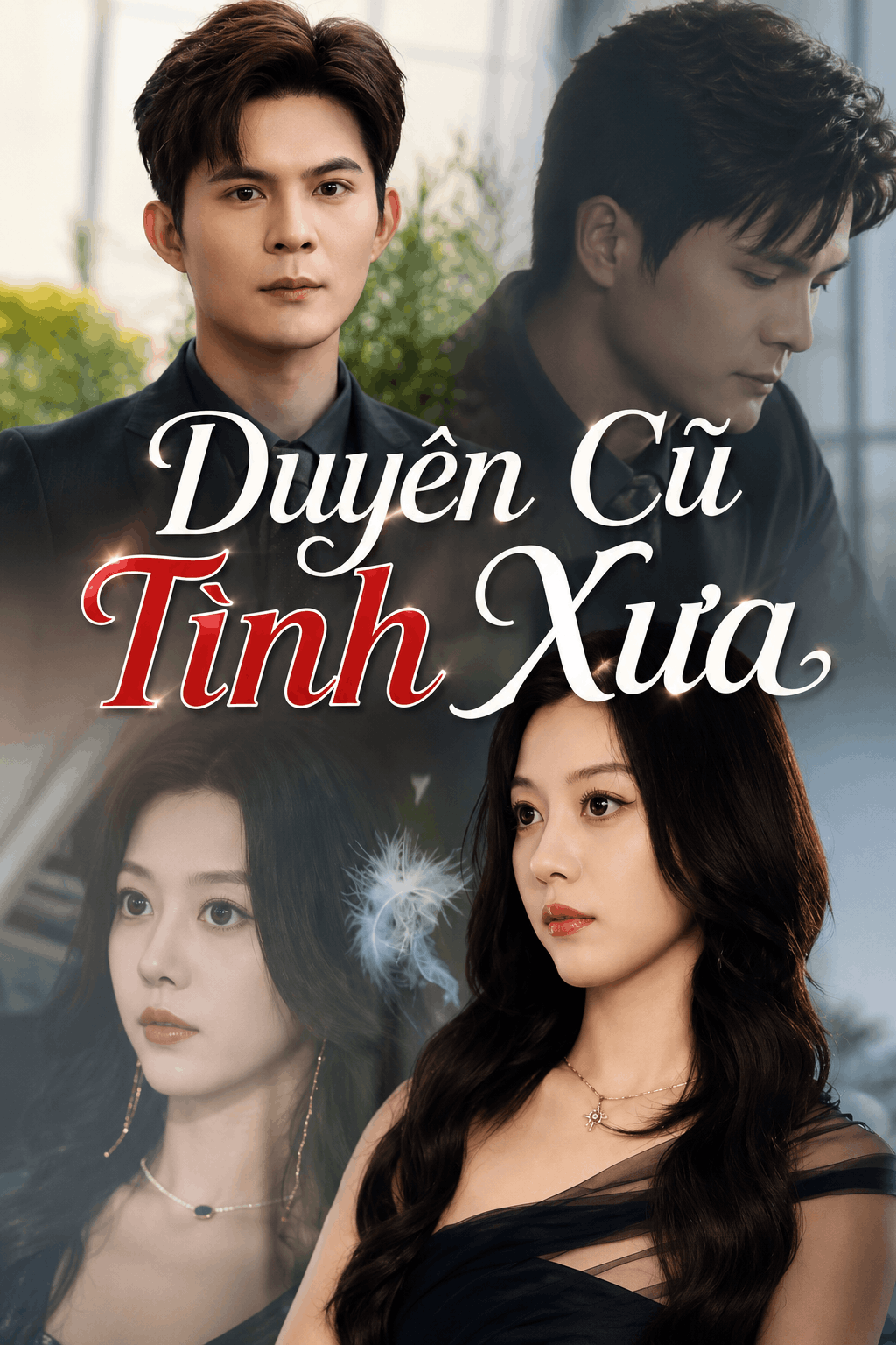 Duyên Cũ Tình Xưa