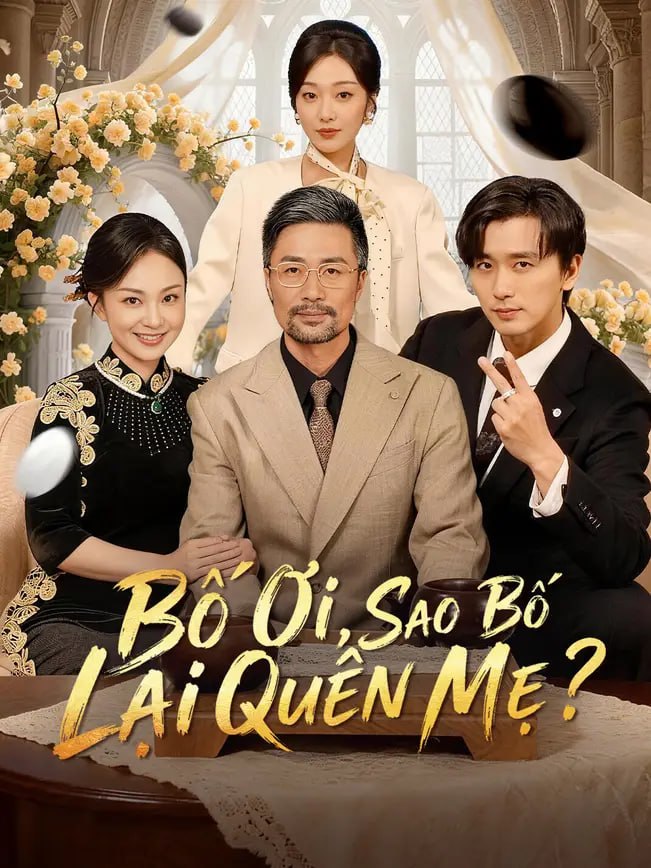 Bố Ơi, Sao Bố Lại Quên Mẹ? Ten Years Later, My Kid Found His Dad!
