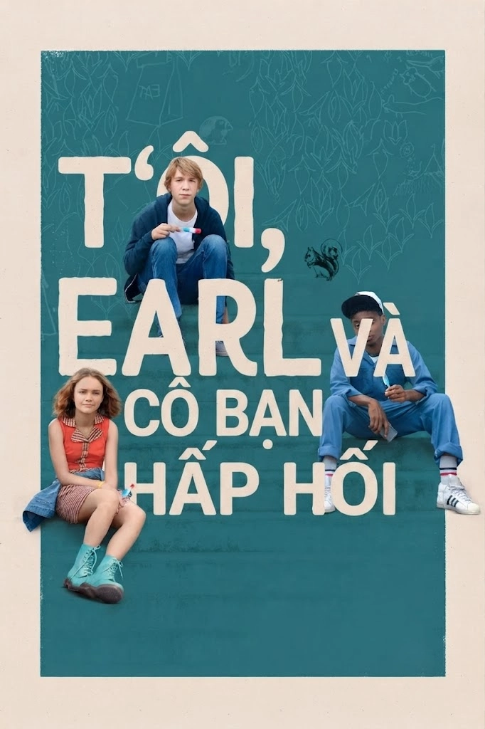 Tôi, Earl Và Cô Bạn Hấp Hối