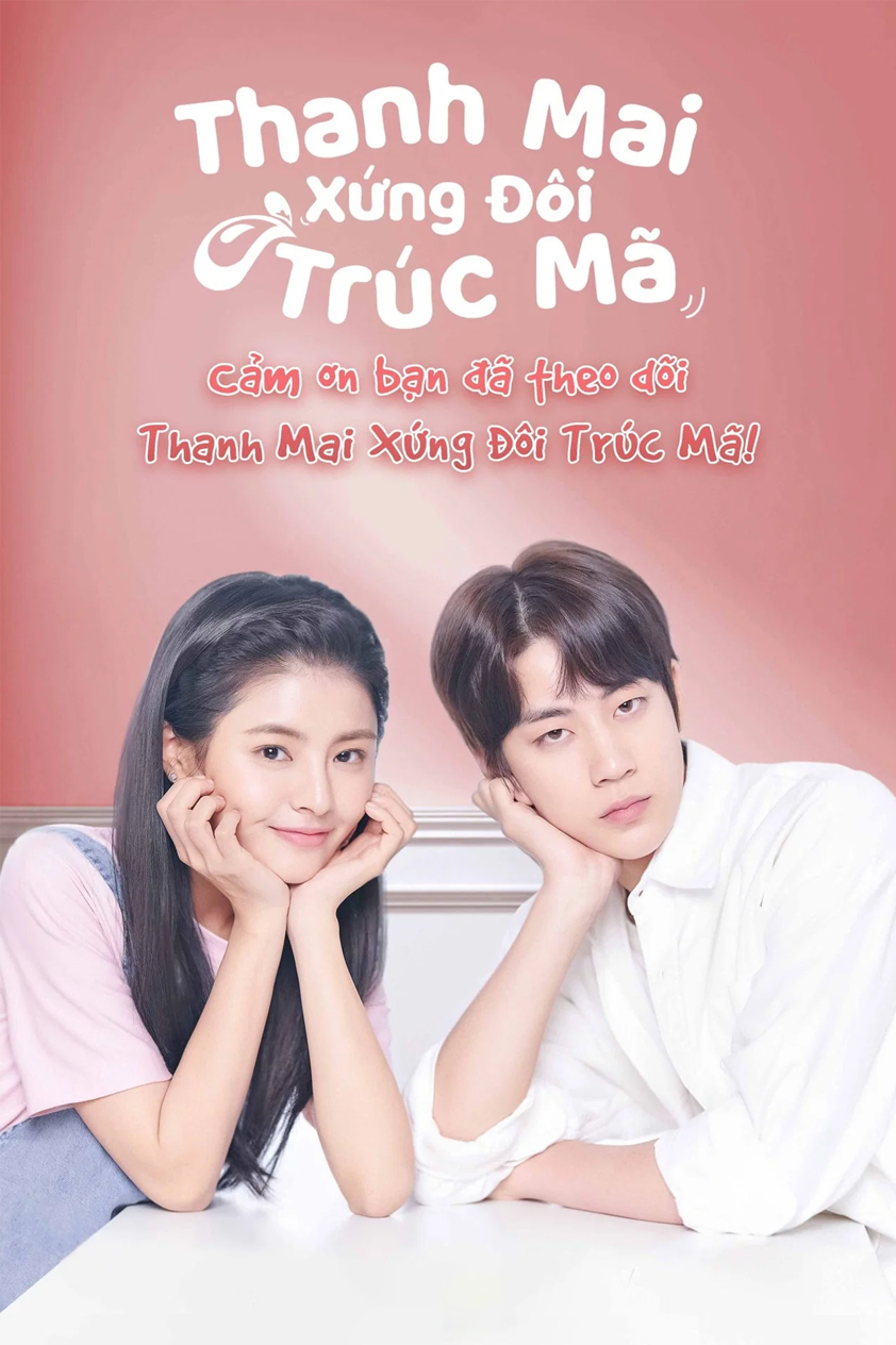 Thanh Mai Xứng Đôi Trúc Mã Sweet First Love