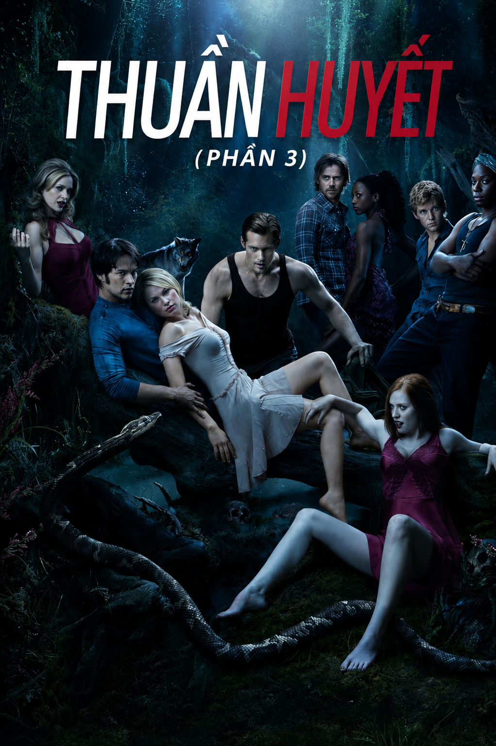 Thuần Huyết (Phần 3) True Blood (Season 3)