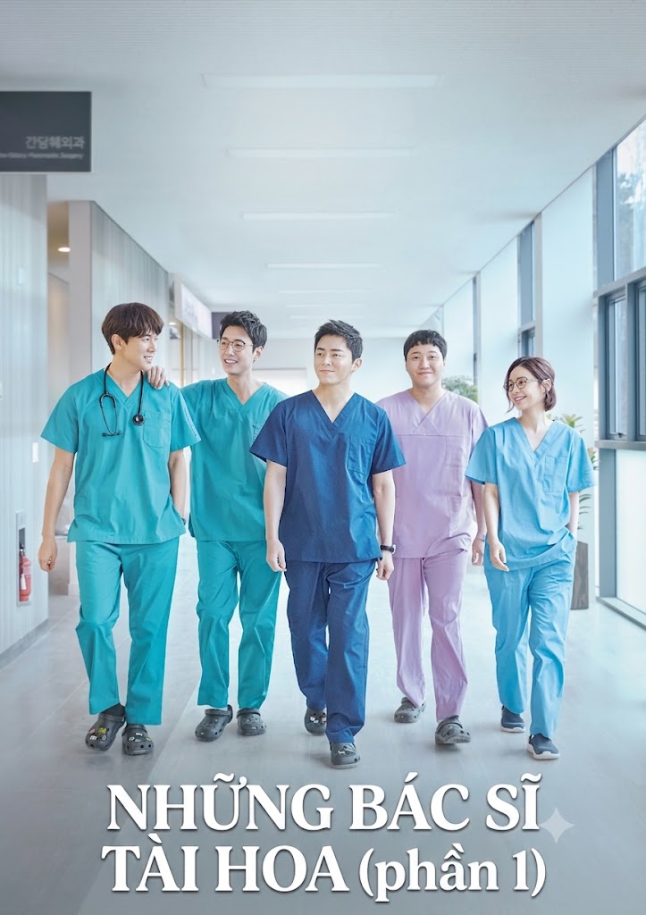 Những Bác Sĩ Tài Hoa (phần 1) Hospital Playlist (season 1)