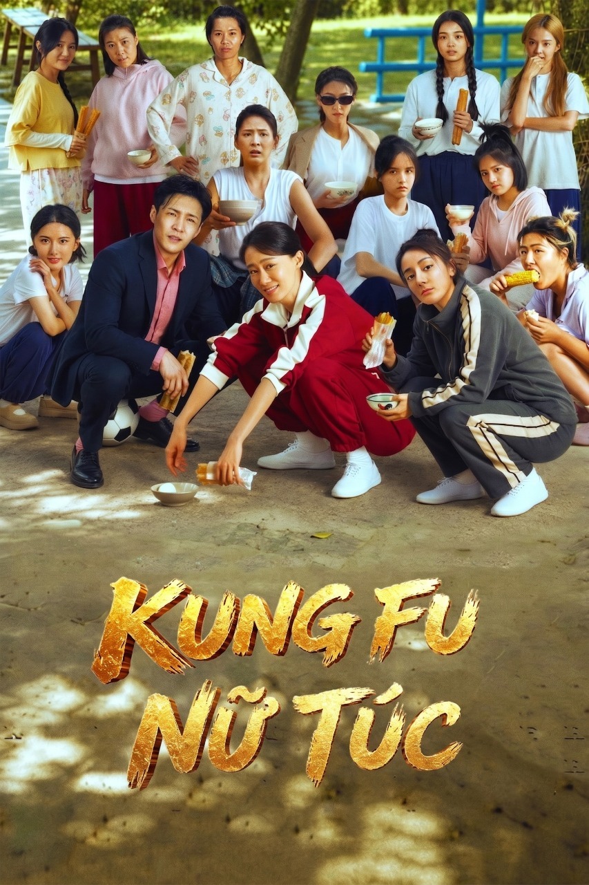 Kungfu Nữ Túc (Đội Bóng Nữ Kung Fu)