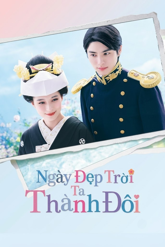 Ngày Đẹp Trời Ta Thành Đôi