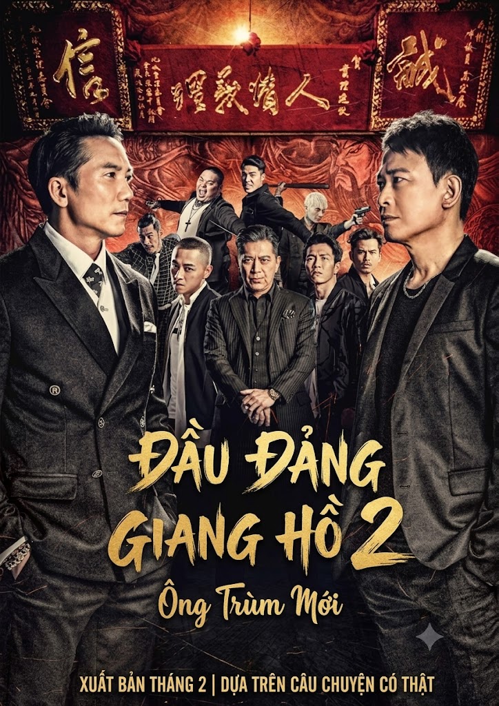 Đầu Đảng Giang Hồ 2: Ông Trùm Mới