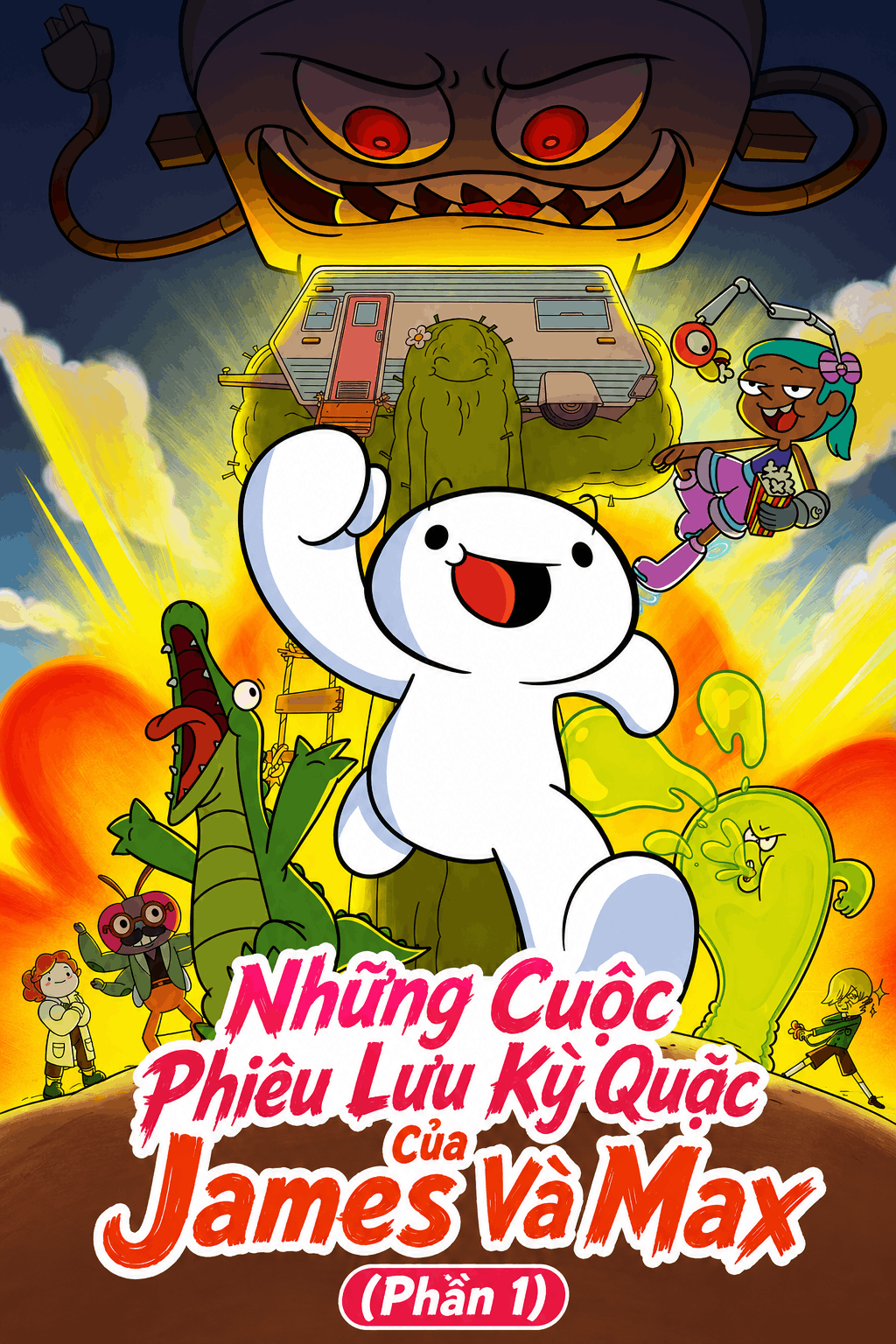Những Cuộc Phiêu Lưu Kỳ Quặc Của James Và Max (Phần 1)