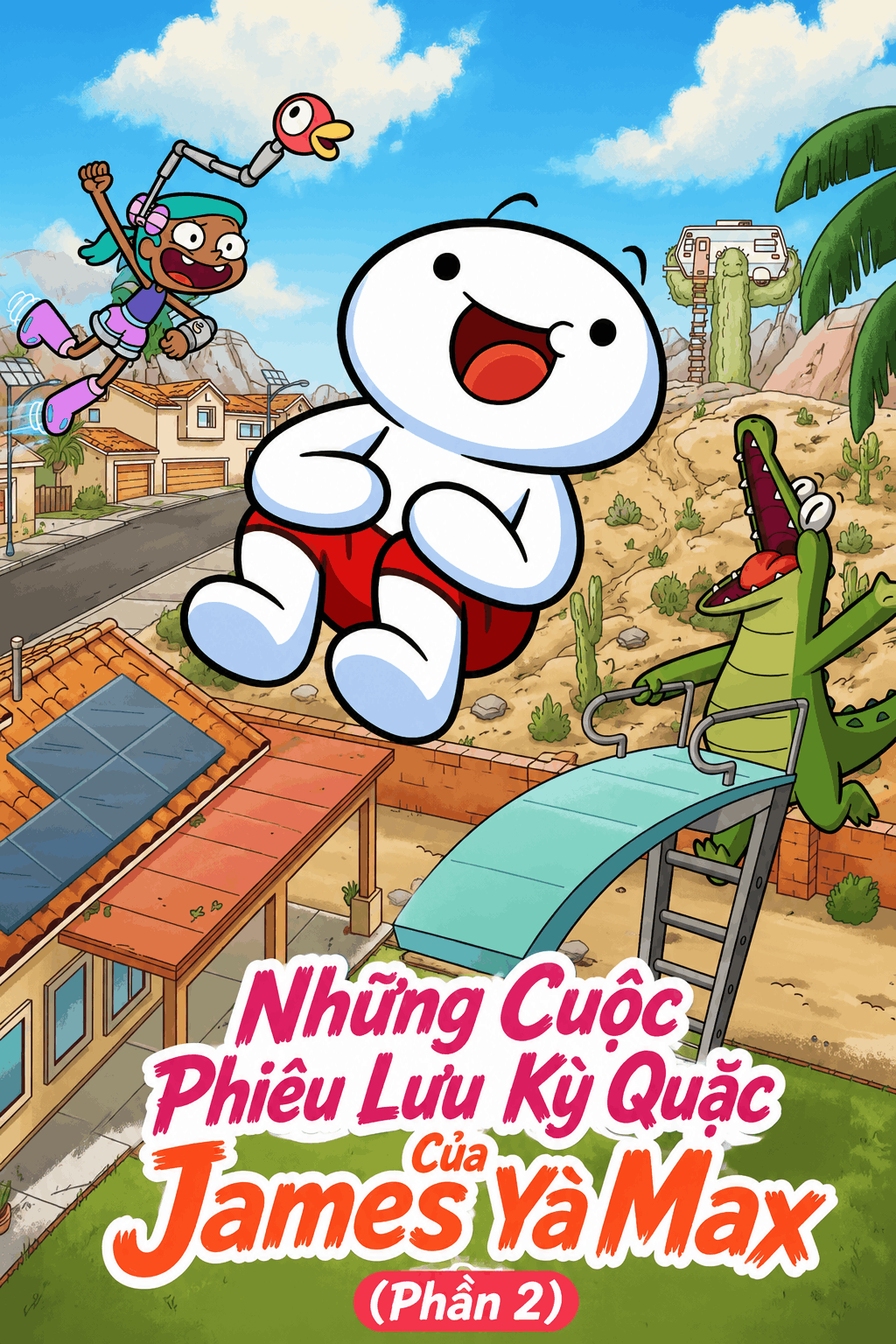 Những Cuộc Phiêu Lưu Kỳ Quặc Của James Và Max (Phần 2)