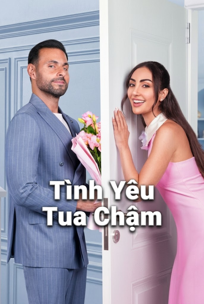 Tình Yêu Tua Chậm