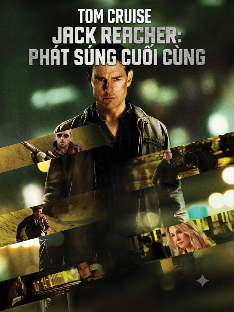 Jack Reacher: Phát Súng Cuối Cùng