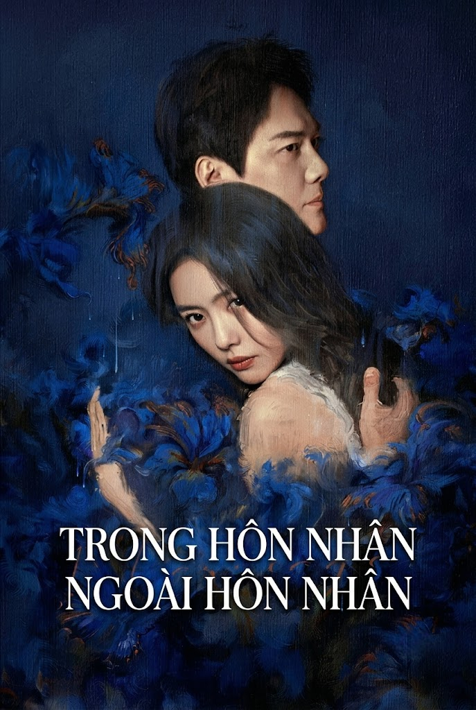 Trong Hôn Nhân Ngoài Hôn Nhân