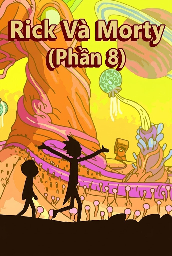 Rick Và Morty (Phần 8)