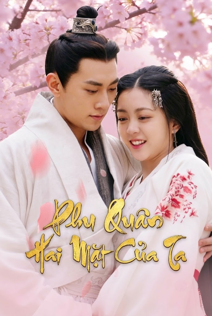 Phu Quân Hai Mặt Của Ta