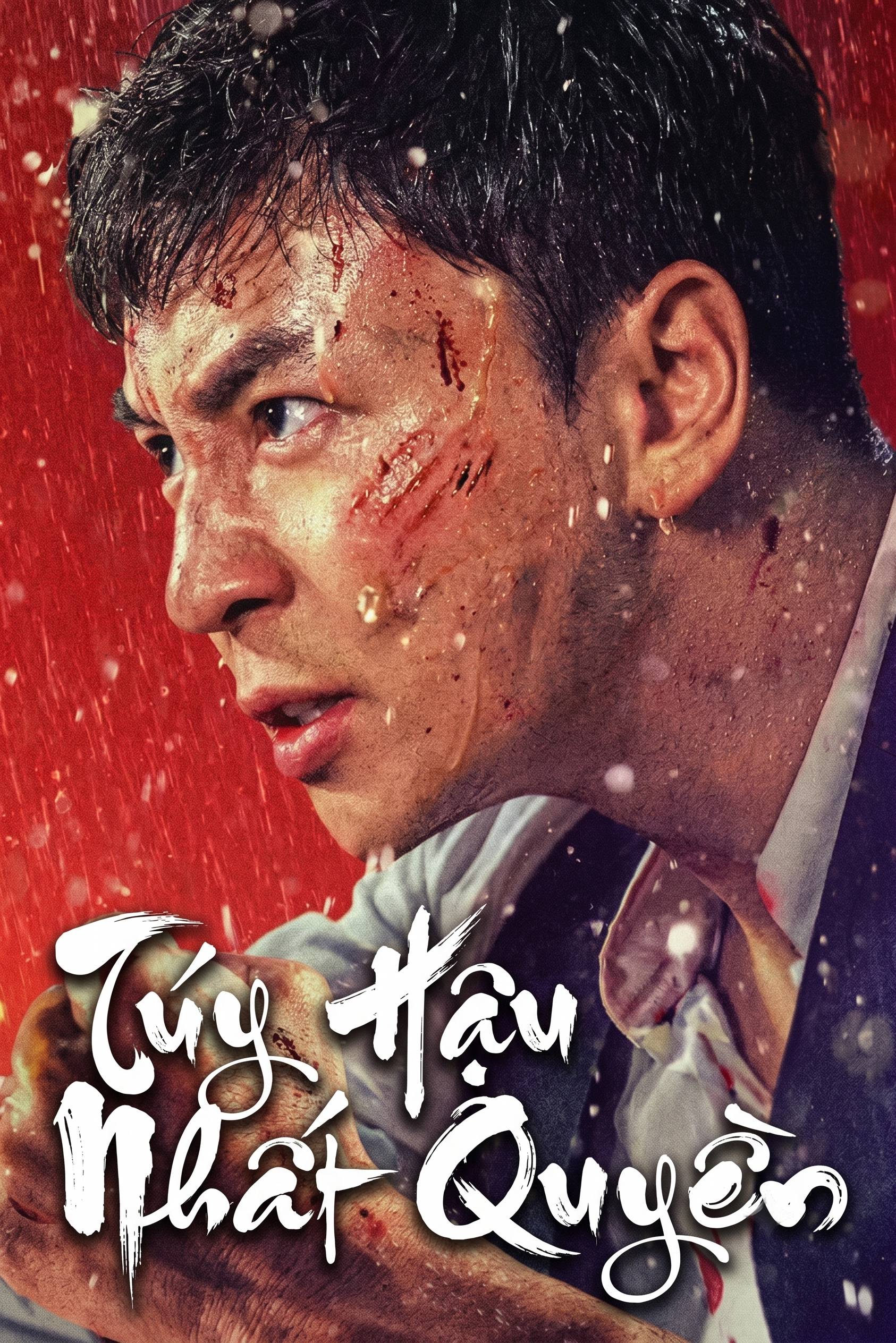 Túy Hậu Nhất Quyền The Drunken Prodigy