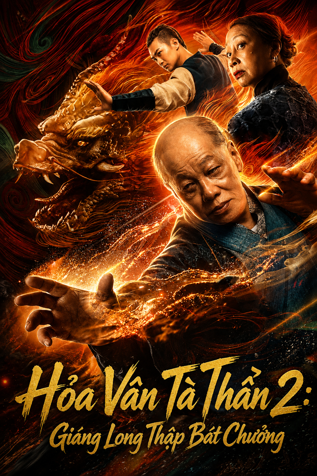 Hỏa Vân Tà Thần 2: Giáng Long Thập Bát Chưởng Fire Cloud Evil God 2: Eighteen Dragon Palms
