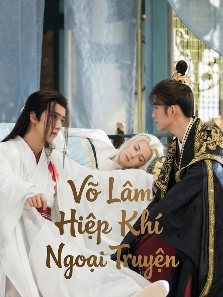Võ Lâm Hiệp Khí (ngoại truyện)