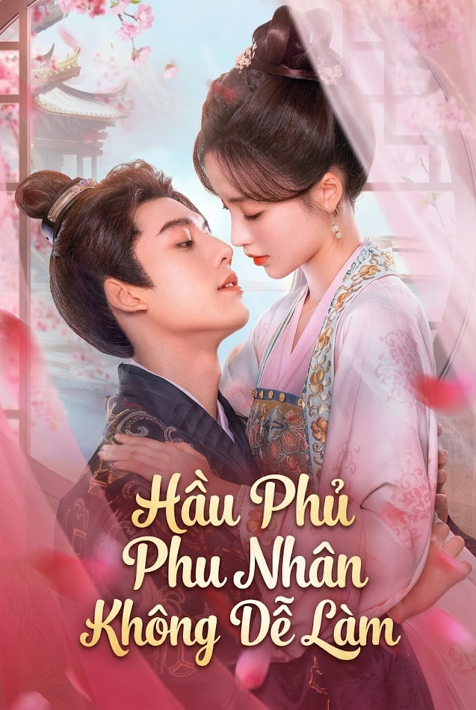 Hầu Phủ Phu Nhân Không Dễ Làm Hard Noble Lady