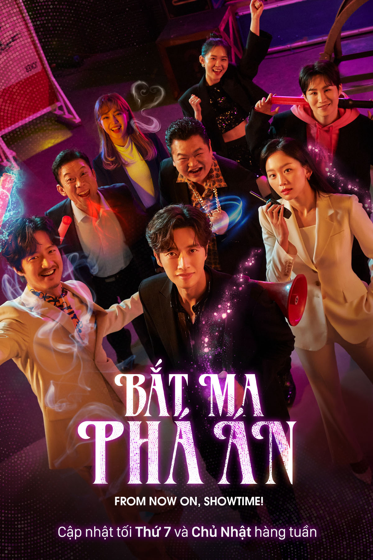 Bắt Ma Phá Án From Now On, Showtime!