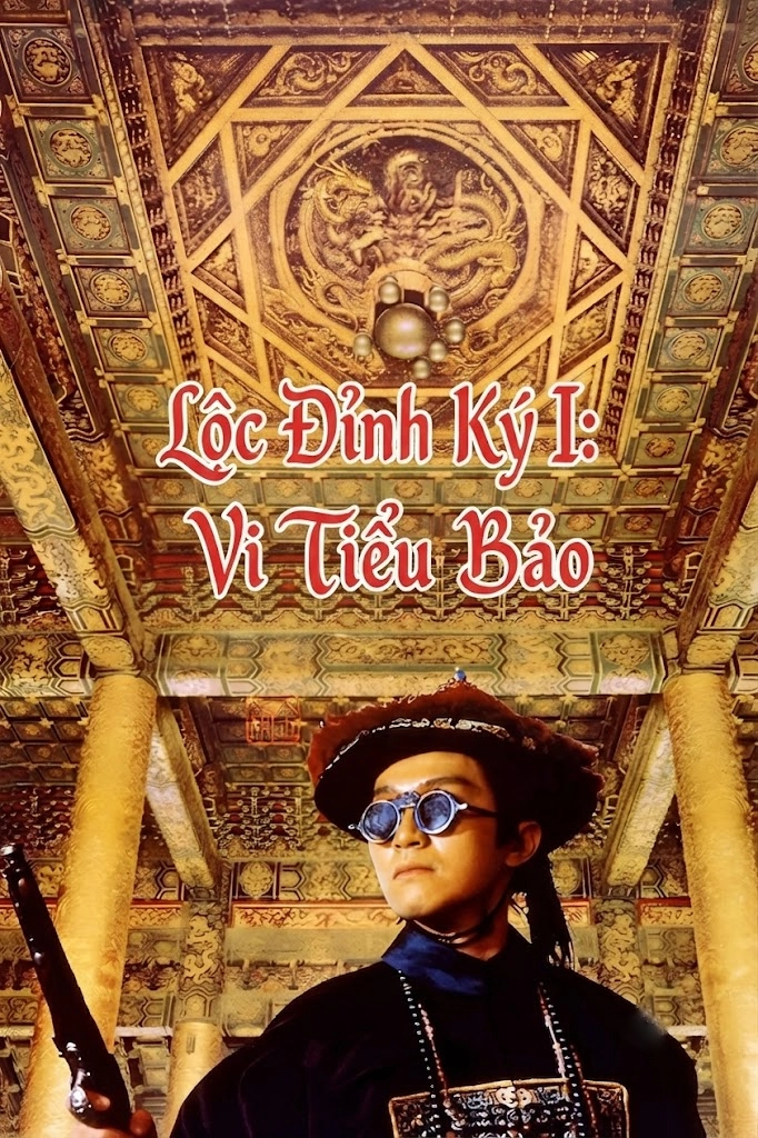 Lộc Đỉnh Ký I: Vi Tiểu Bảo Royal Tramp