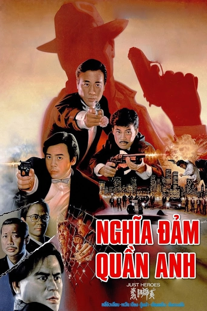 Nghĩa Đảm Quần Anh Just Heroes
