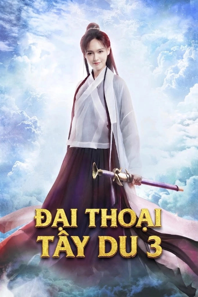 Đại Thoại Tây Du 3 A Chinese Odyssey Part Three