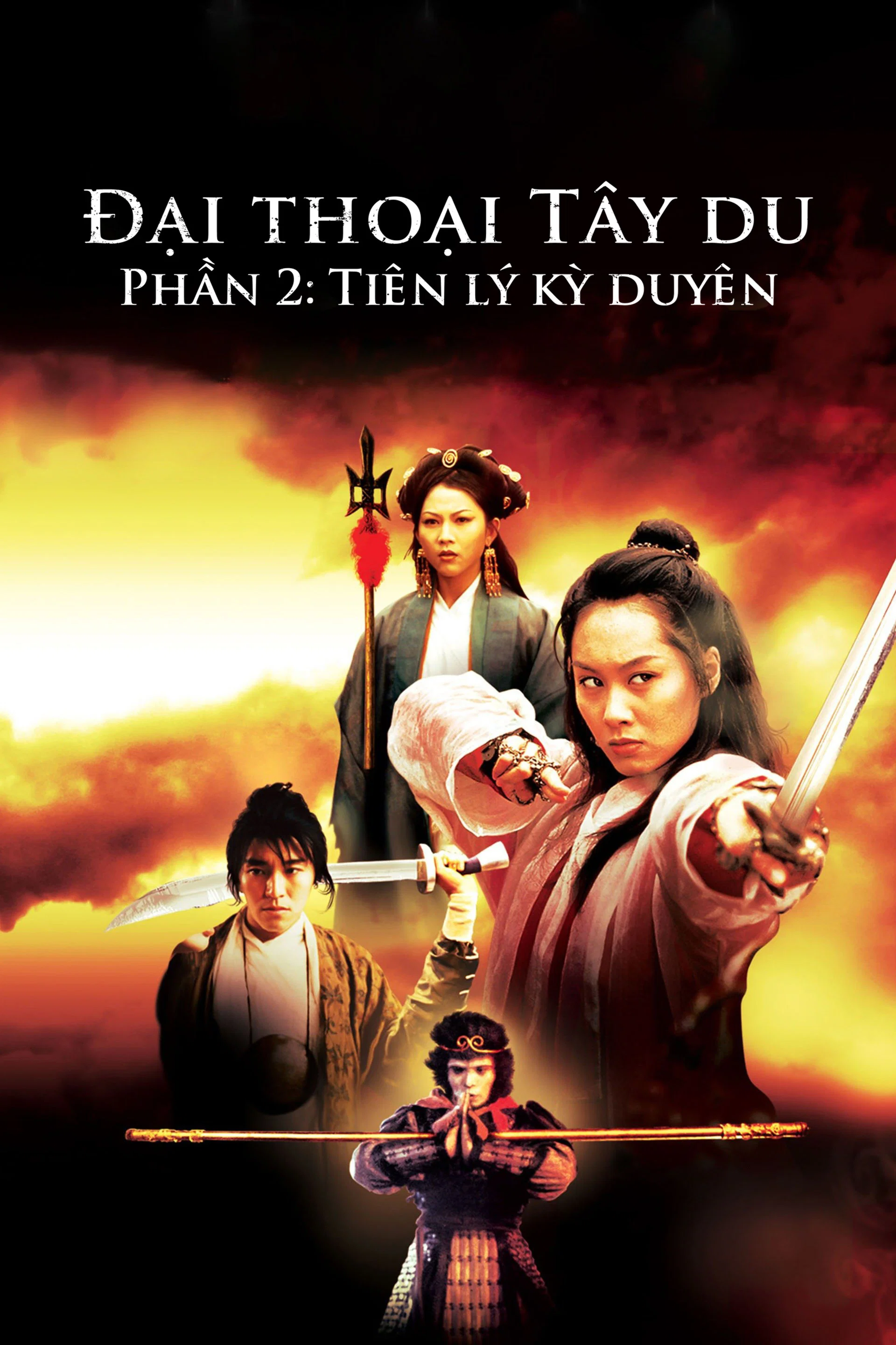 Đại Thoại Tây Du Phần II: Tiên Lý Kỳ Duyên A Chinese Odyssey Part Two: Cinderella