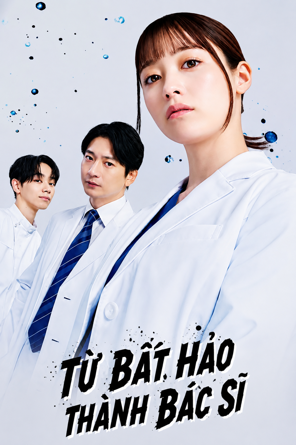 Từ Bất Hảo Thành Bác Sĩ
