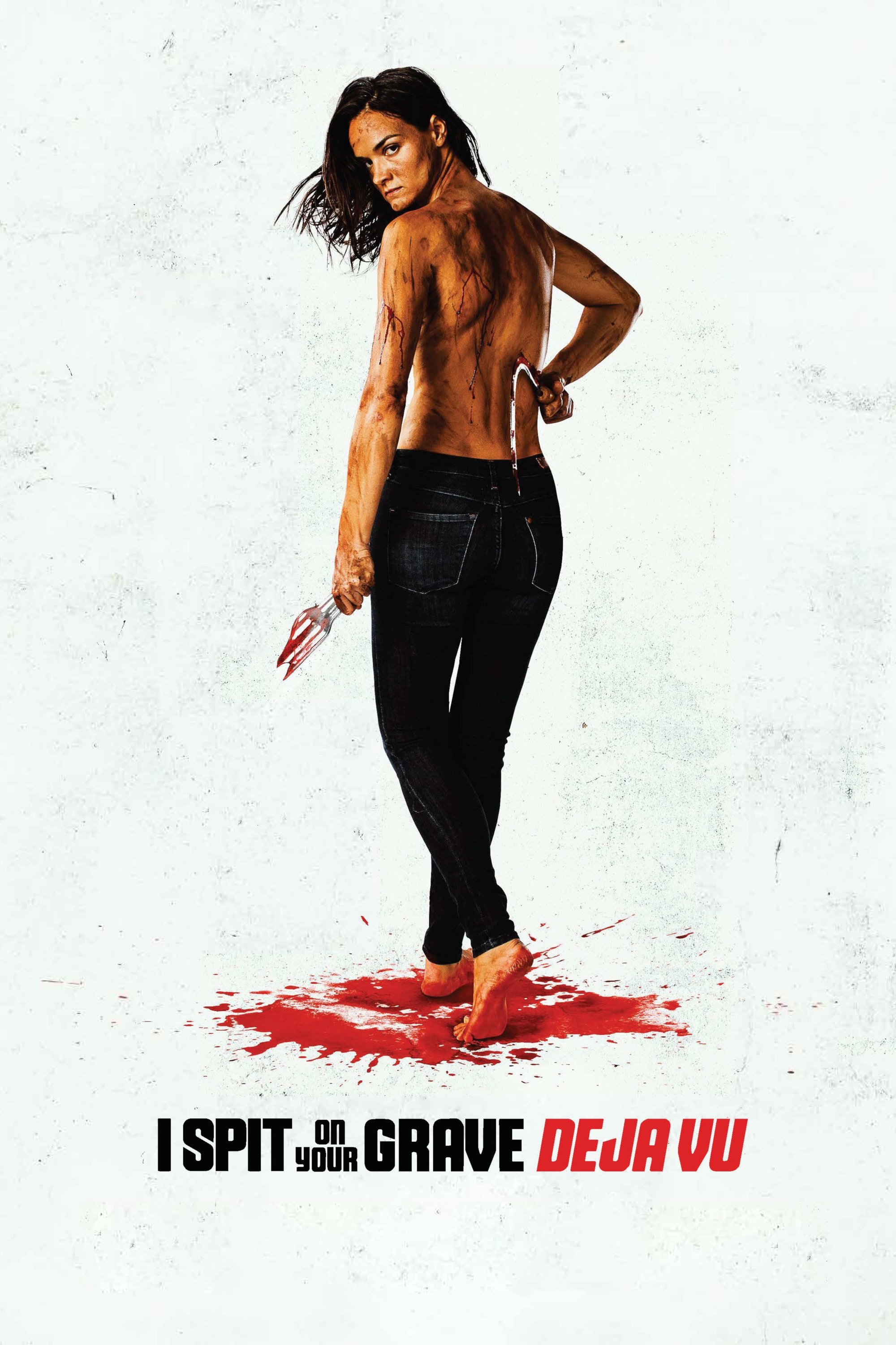 Cô Gái Báo Thù 4: Ảo Giác - I Spit on Your Grave: Déjà Vu (2019)