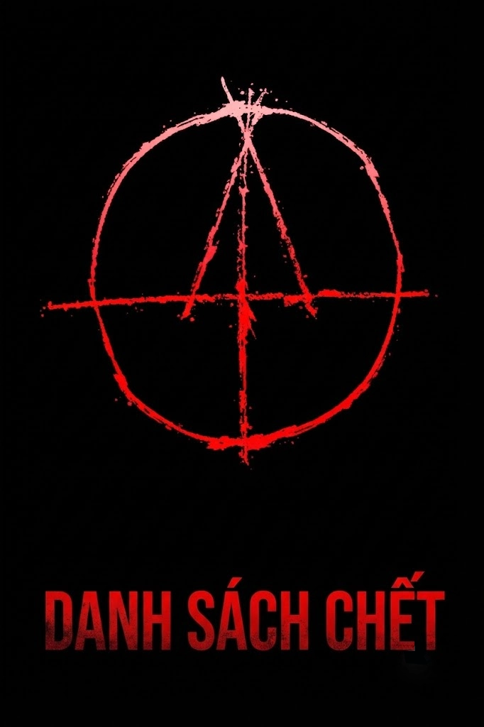 Danh Sách Chết (Danh Sách Tử Thần) Kill List