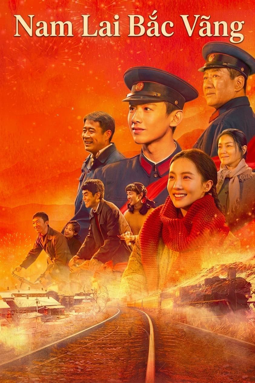 Nam Lai Bắc Vãng (Vào Nam Ra Bắc) Always on the Move