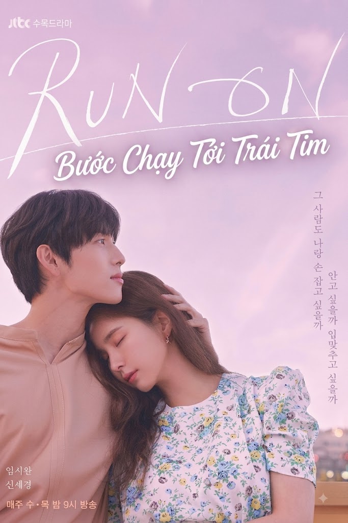 Bước Chạy Tới Trái Tim Run On