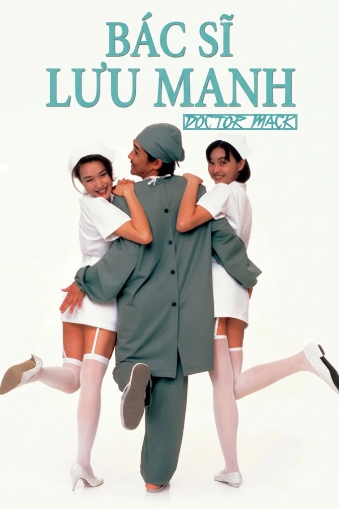 Bác Sĩ Lưu Manh Doctor Mack