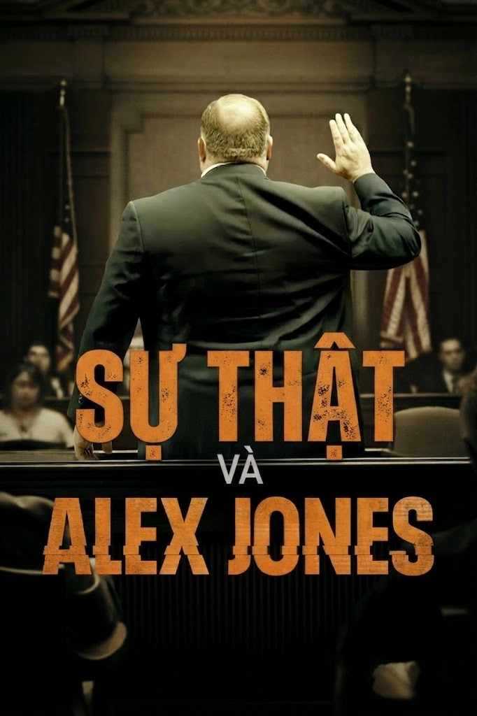 Sự Thật Và Alex Jones The Truth Vs. Alex Jones