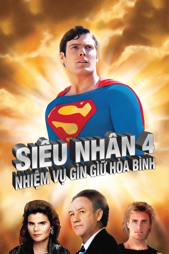 Siêu Nhân 4: Nhiệm Vụ Gìn Giữ Hòa Bình - () Siêu Nhân 4: Nhiệm Vụ Gìn Giữ Hòa Bình - ()