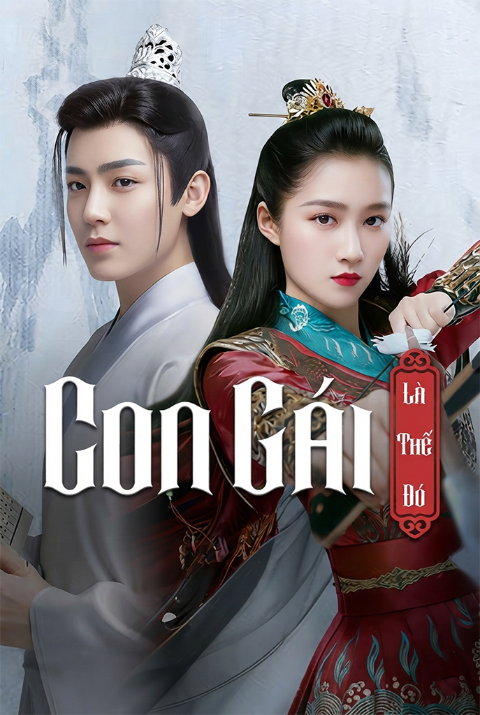Con Gái Là Thế Đó A Girl Like Me
