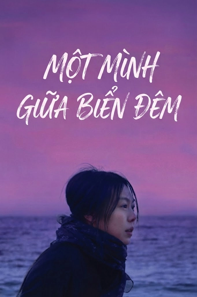 Một Mình Giữa Biển Đêm On the Beach at Night Alone