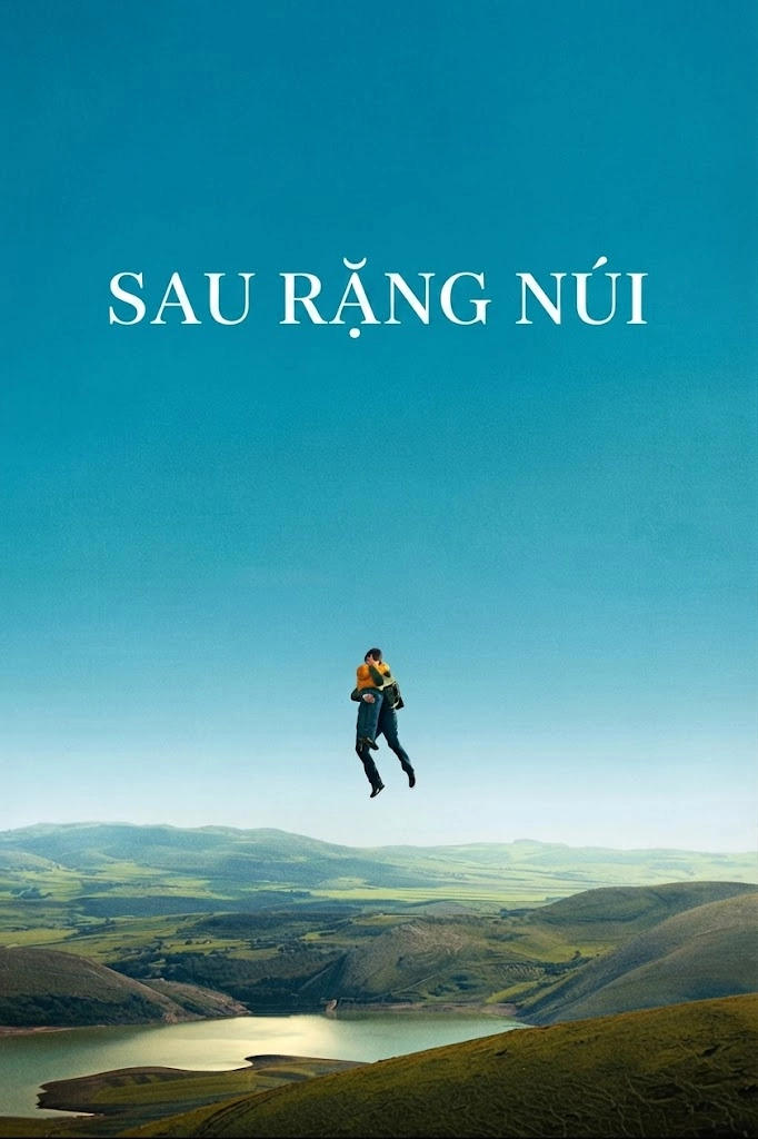 Sau Rặng Núi Behind The Mountains